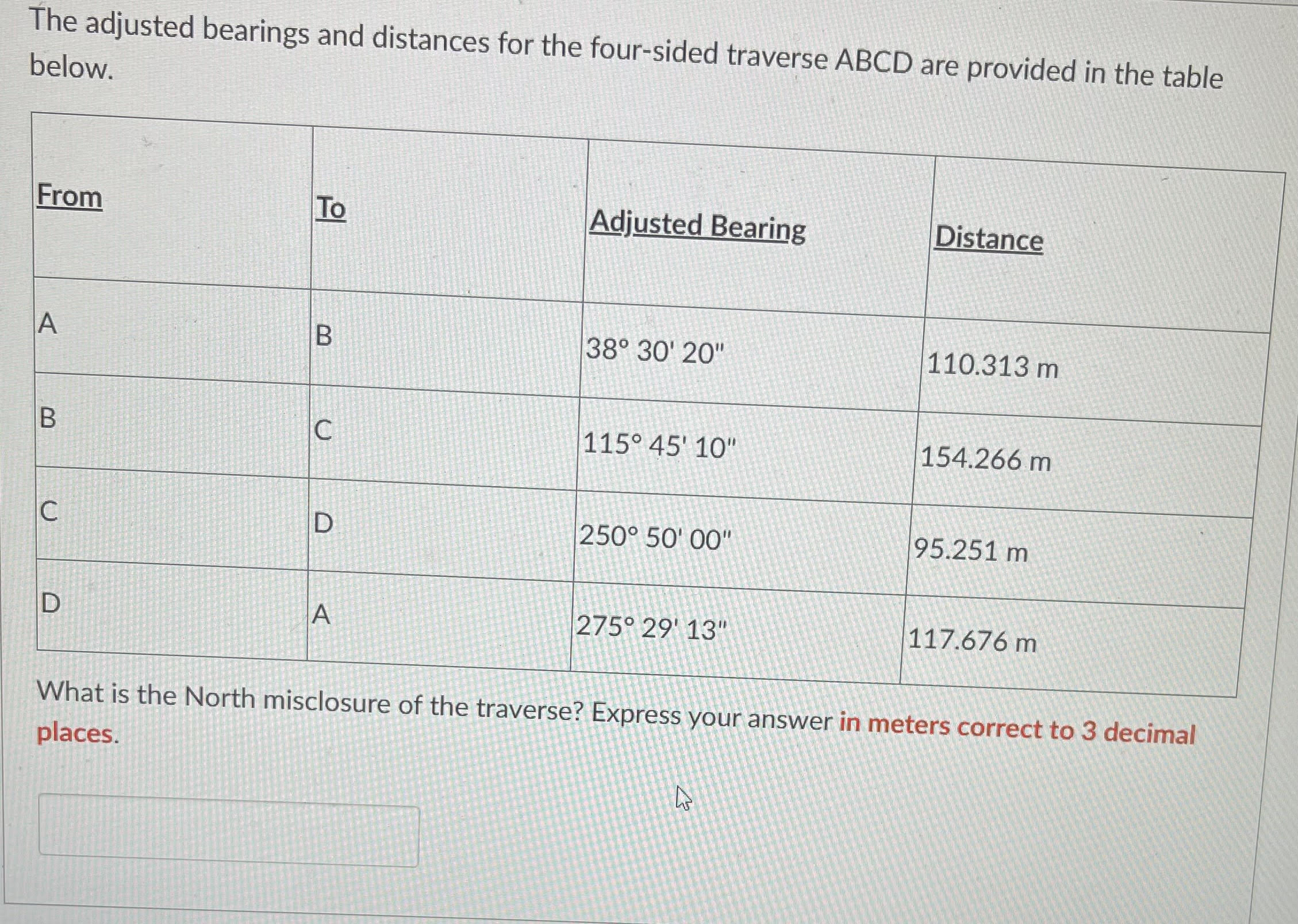 Solved The Adjusted Bearings And Distances For The Chegg