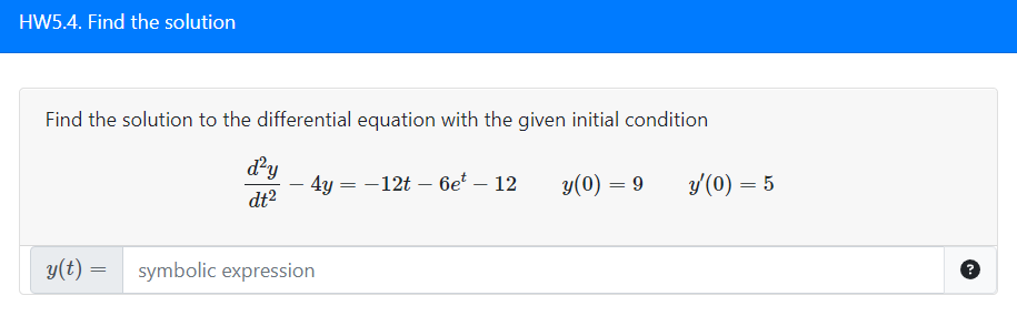 Solved Find The Solution To The Differential Equation With Chegg