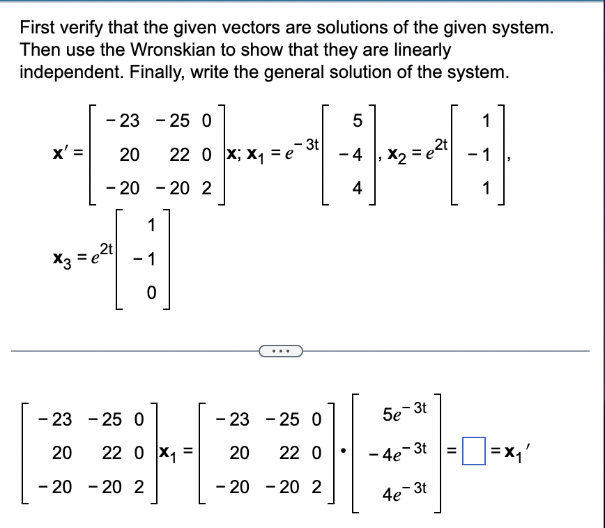 Solved First Verify That The Given Vectors Are Solutions Of Chegg