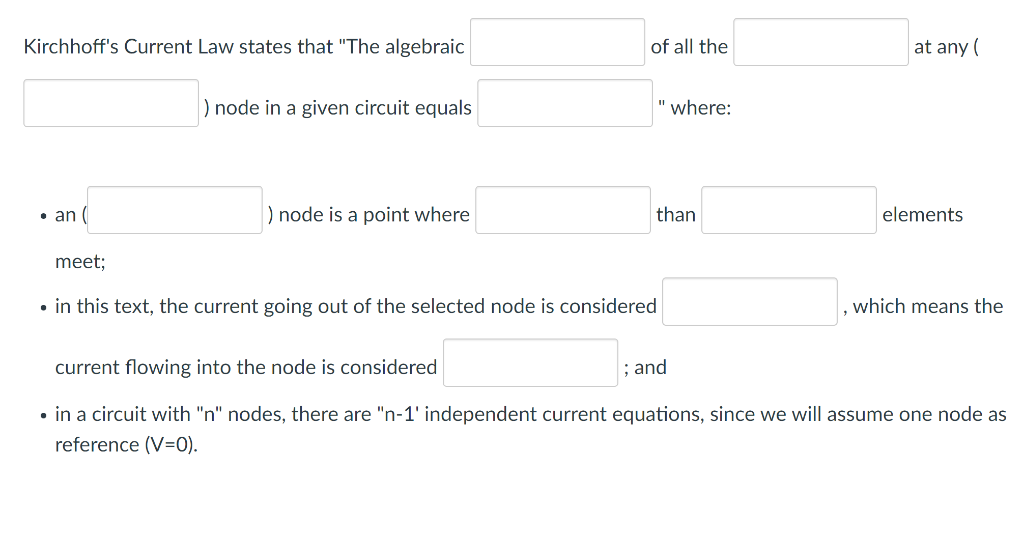 Solved Kirchhoff S Current Law States That The Algebraic Of Chegg