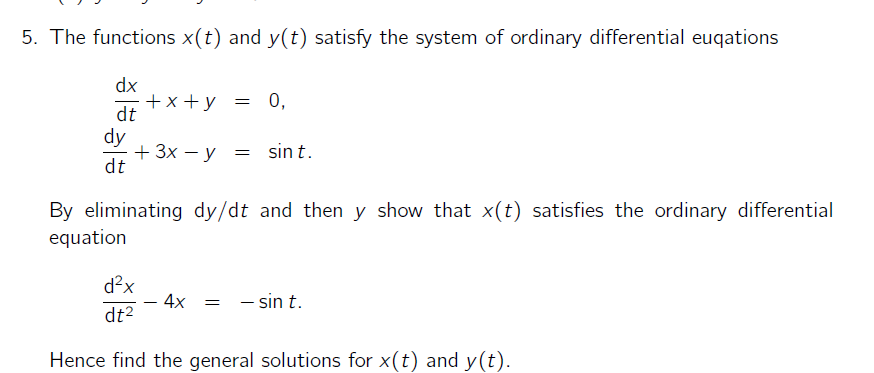 Solved The Functions X T And Y T Satisfy The System Of Chegg