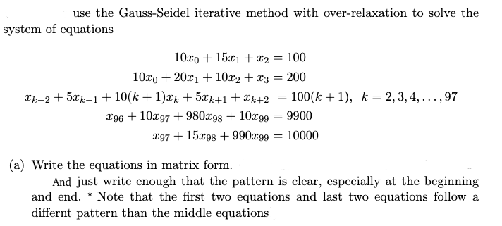 Use The Gauss Seidel Iterative Method With Chegg