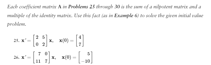 Solved Each Coefficient Matrix A In Problems 25 Through 30 Chegg