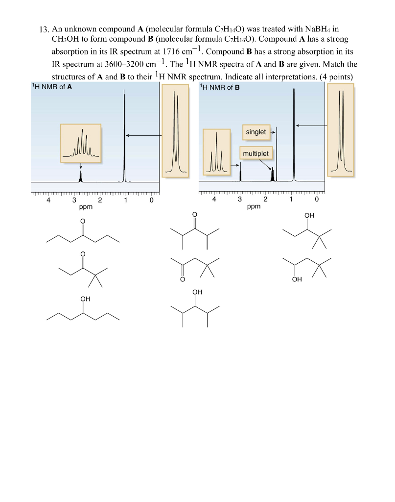 Solved 13 An Unknown Compound A Molecular Formula C7H140 Chegg