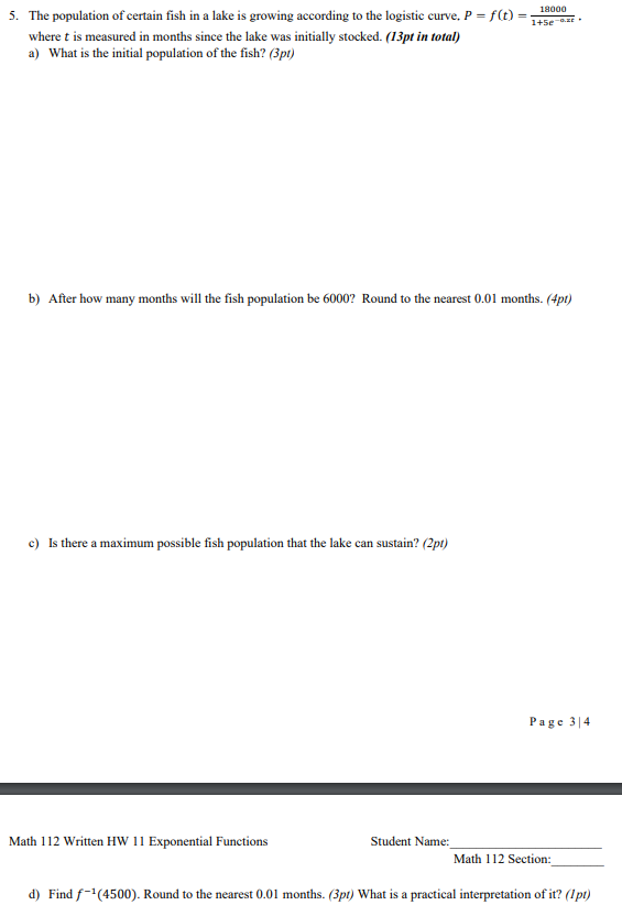 Solved 5 The Population Of Certain Fish In A Lake Is Chegg