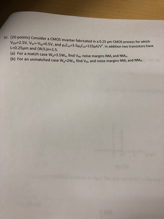 Solved IV 20 Points Consider A CMOS Inverter Fabricated Chegg