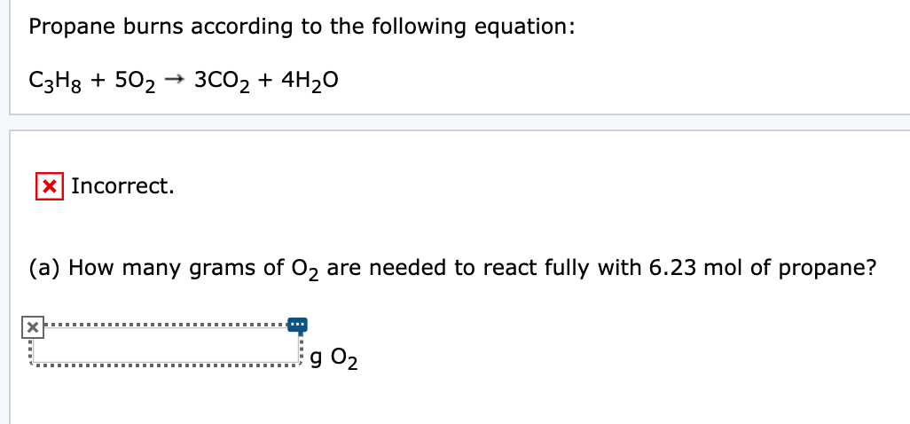 Solved Propane Burns According To The Following Equation Chegg