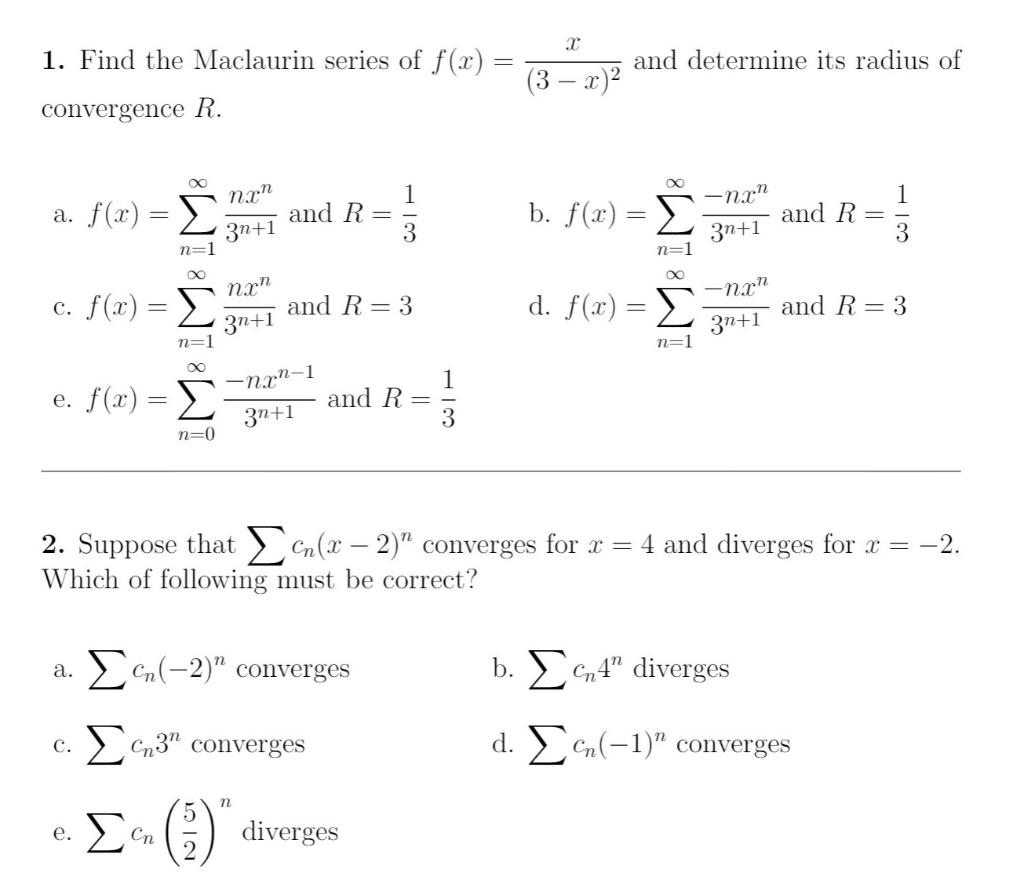 Solved T 1 Find The Maclaurin Series Of F X And Chegg