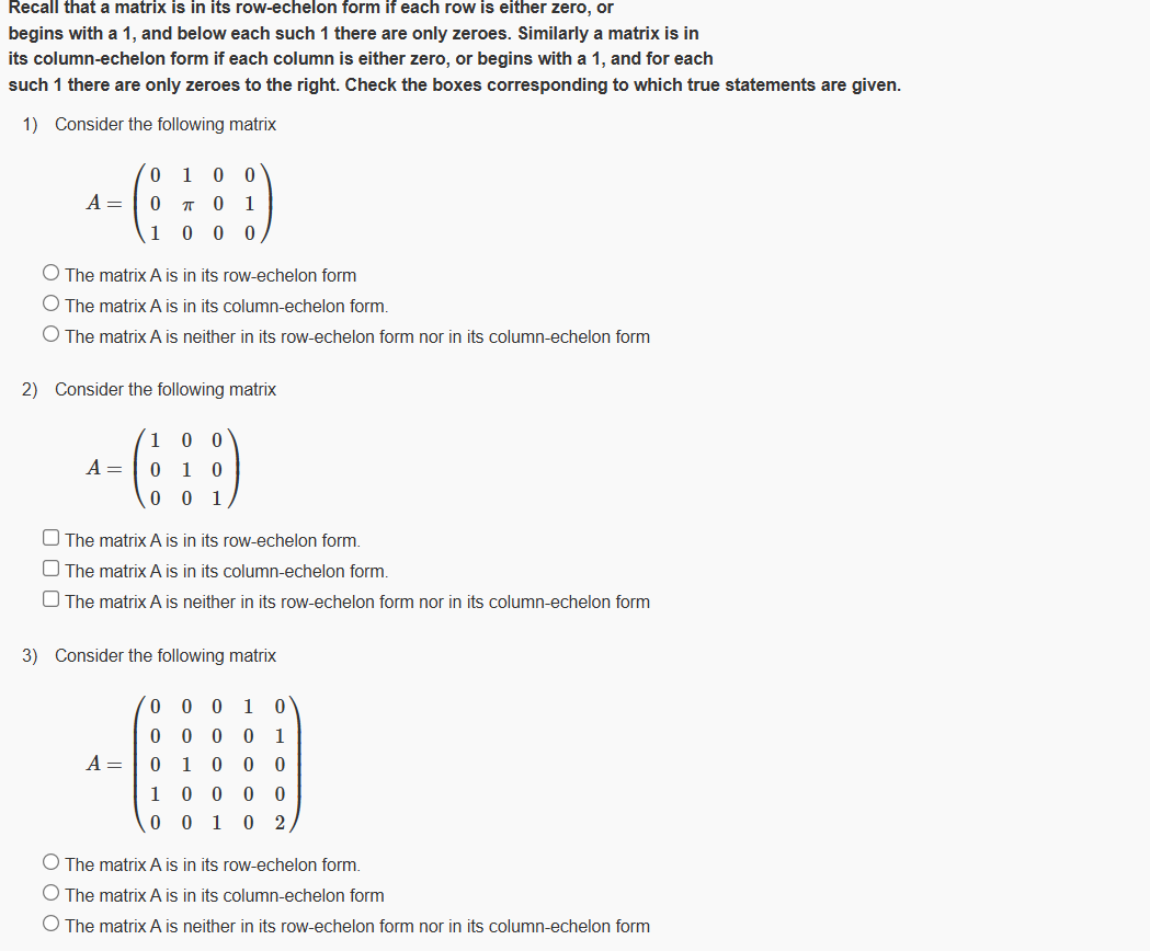 Recall That A Matrix Is In Its Row Echelon Form If Chegg