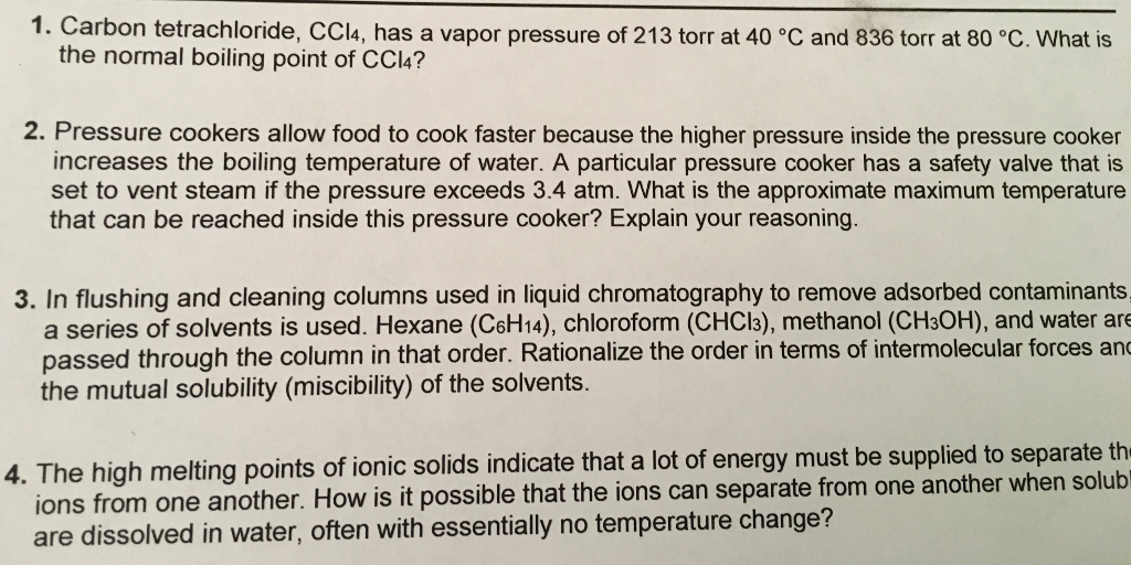 Solved 1 Carbon Tetrachloride CCl4 Has A Vapor Pressure Chegg