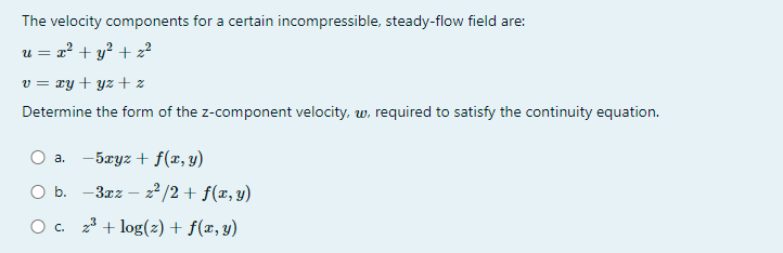 Solved The Velocity Components For A Certain Incompressible Chegg