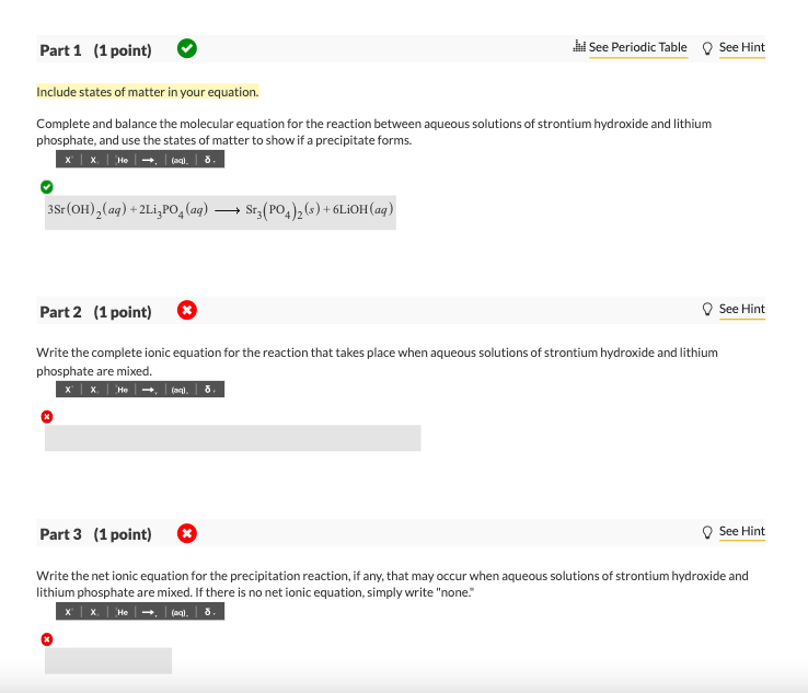 Solved Include States Of Matter In Your Equation Complete Chegg