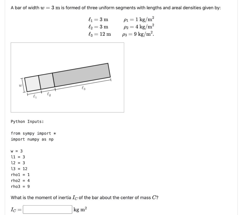 Solved A Bar Of Width W 3 M Is Formed Of Three Uniform Chegg