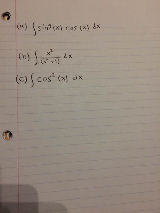 Solved Integral Sin 9 X Cos X Dx Integral X 2 X 2 1 Chegg