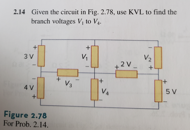 Solved 2 14 Given The Circuit In Fig 2 78 Use KVL To Find Chegg