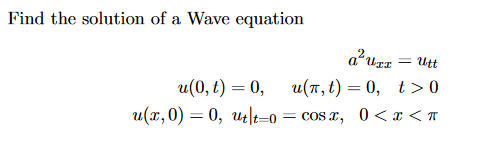 Solved Find The Solution Of A Wave Equation A Uz Utt Chegg