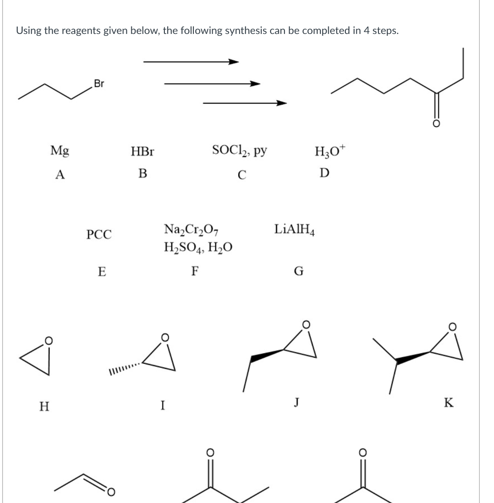 Solved Using The Reagents Given Below The Following Chegg