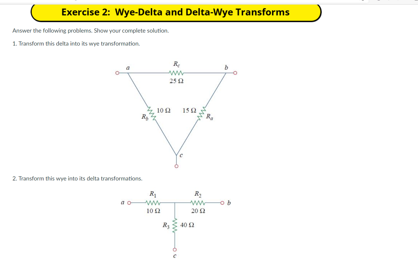 Solved Exercise 2 Wye Delta And Delta Wye Transforms Answer Chegg