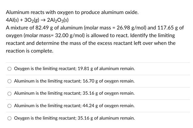 Solved Aluminum Reacts With Oxygen To Produce Aluminum Chegg