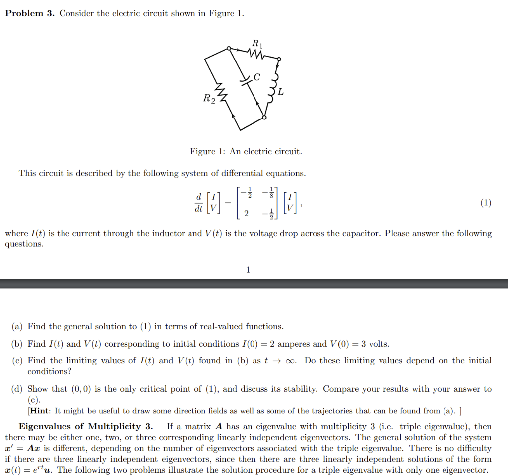 Solved Problem Consider The Electric Circuit Shown In Chegg