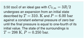 Solved 3 50 Mol Of An Ideal Gas With CV M 3R 2 Undergoes Chegg