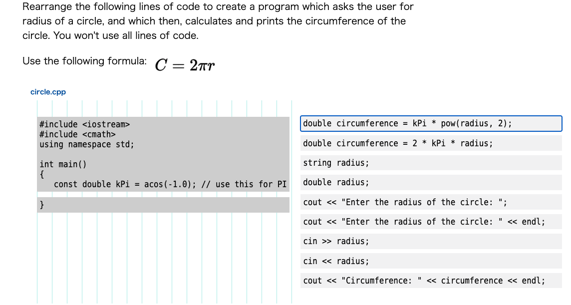 Solved Rearrange The Following Lines Of Code To Create A Chegg