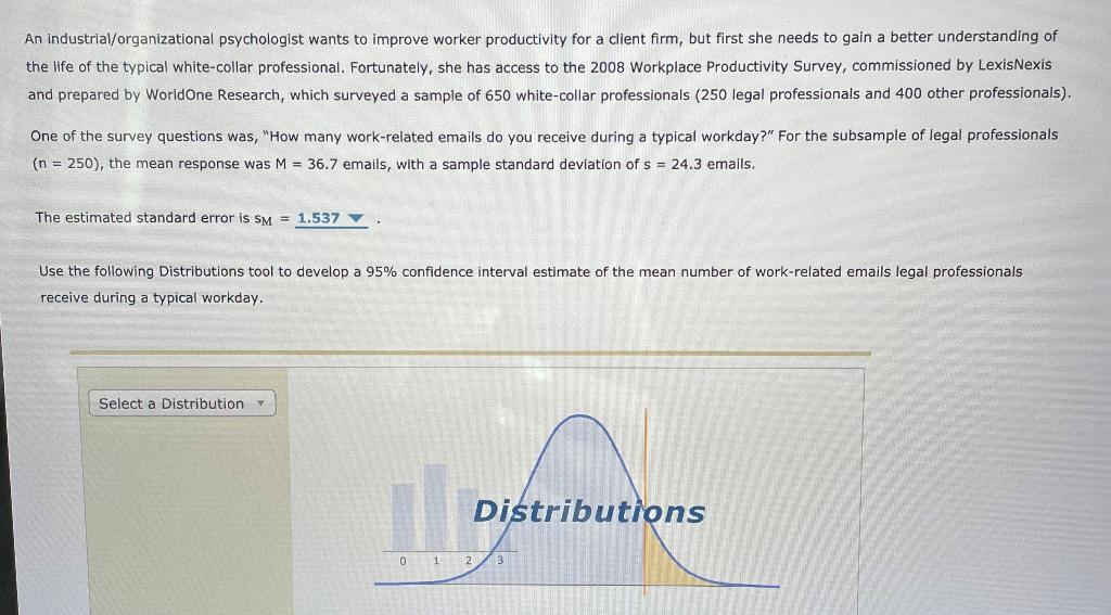 Solved An Industrial Organizational Psychologist Wants To Chegg