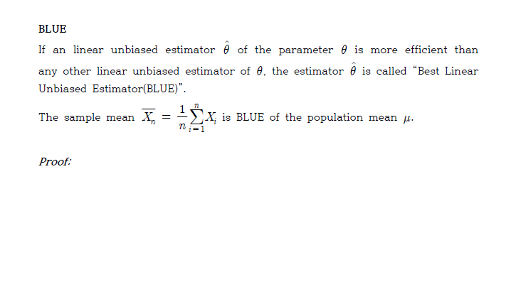 Solved Blue If An Linear Unbiased Estimator Of The Chegg