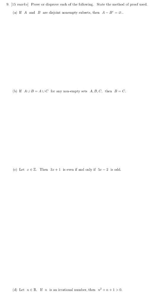 Solved Marks Prove Or Disprove Each Of The Following Chegg