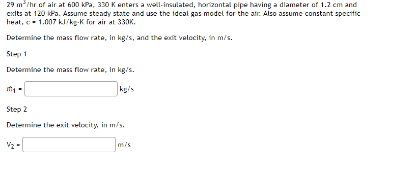 Solved M Hr Of Air At Kpa K Enters A Chegg