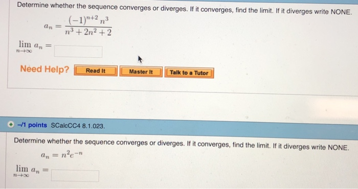 Solved Determine Whether The Sequence Converges Or Diverges Chegg