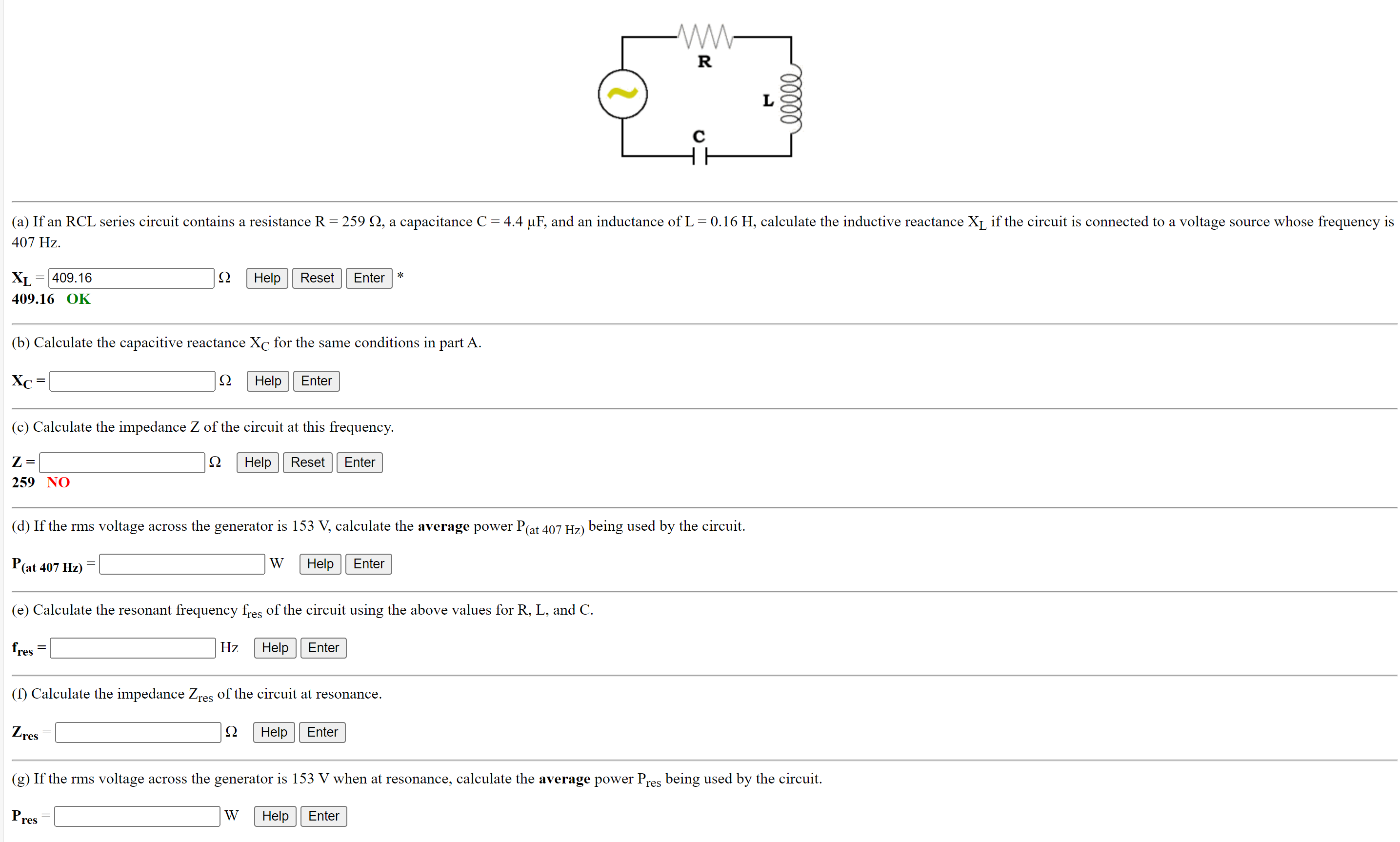 Solved 407 Hz XL Ω 409 16 OK b Calculate the capacitive Chegg