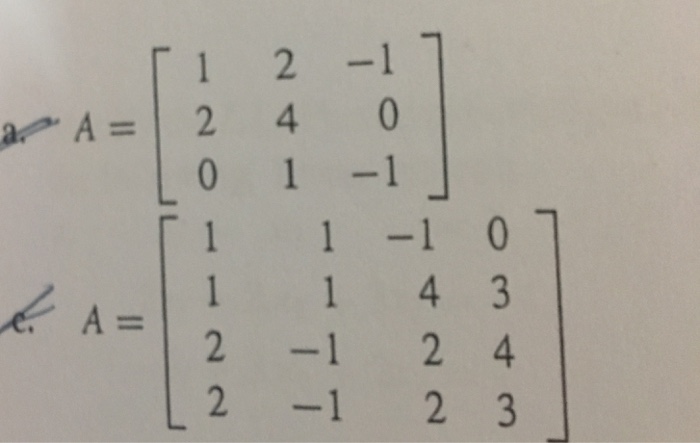 Solved Consider The Following Matrices Find The Permutations Chegg