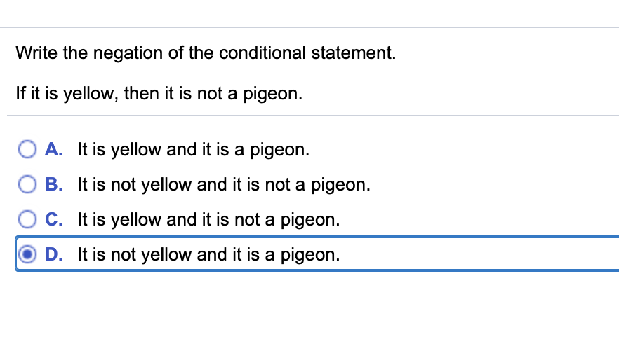 Solved Write The Negation Of The Conditional Statement If Chegg