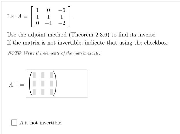 Let A 10 61110 1 2 Use The Adjoint Method Theorem Chegg