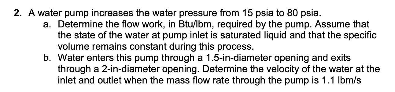 Solved A Water Pump Increases The Water Pressure From Chegg