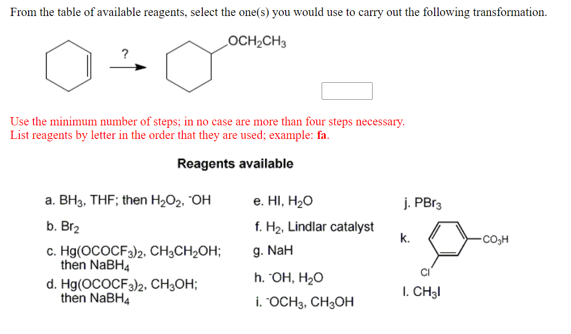 Solved From The Table Of Available Reagents Select The Chegg