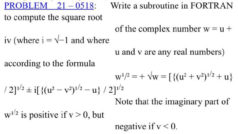 Solved PROBLEM 21 0518 Write A Subroutine In FORTRAN To Chegg