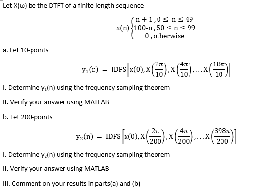 Solved Let X W Be The Dtft Of A Finite Length Sequence Chegg