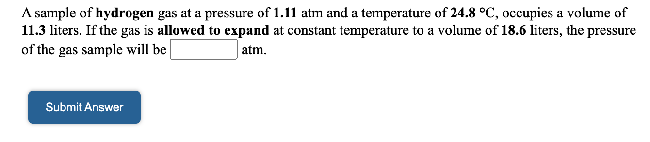 Solved A Sample Of Hydrogen Gas At A Pressure Of Atm Chegg