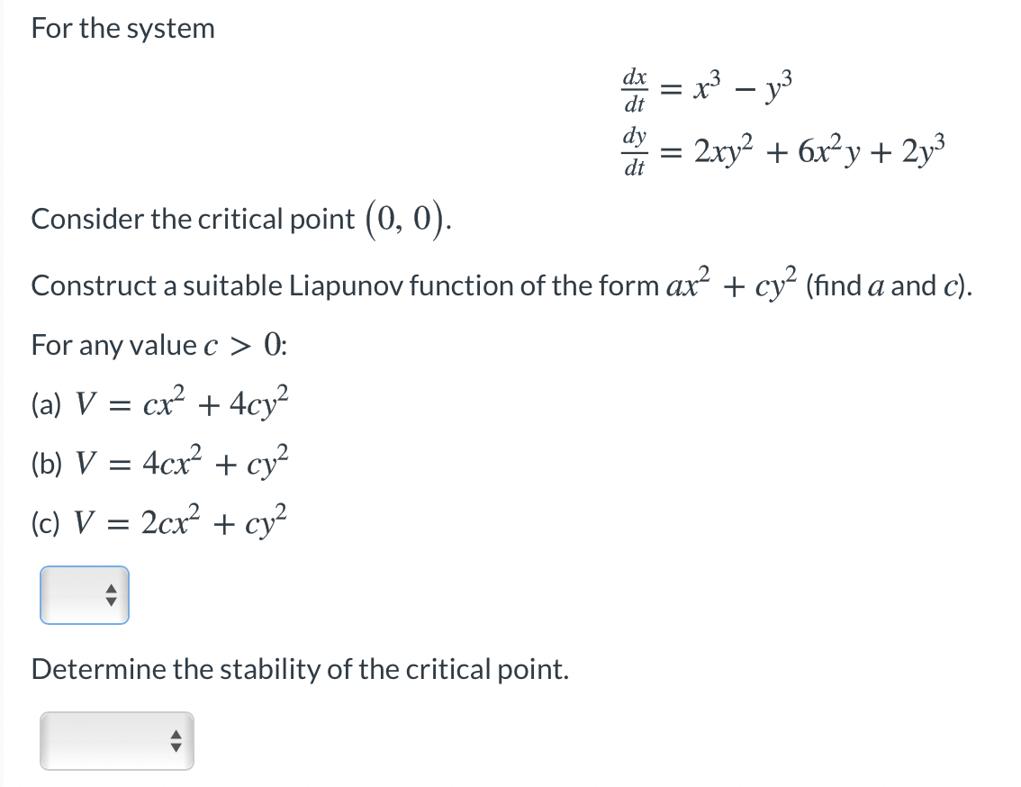 Solved For The System X Y Dx Dt Dy Dt Xy X Y Chegg