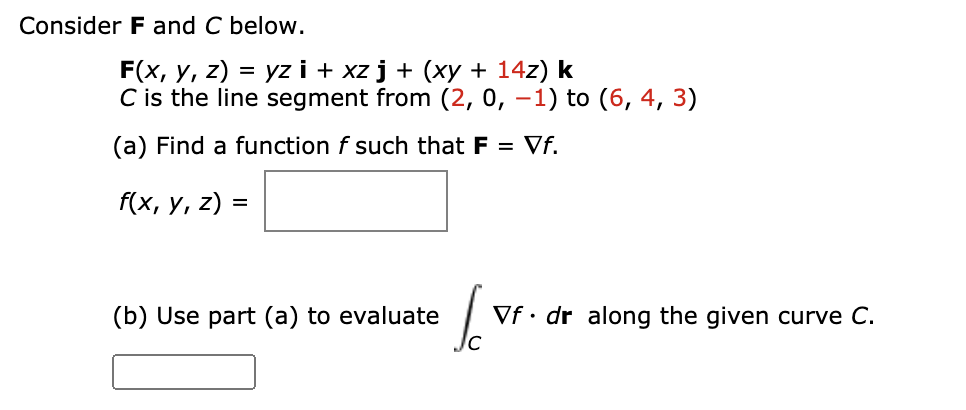 Solved Consider F And C Below F X Y Z Yz I Xz J Chegg