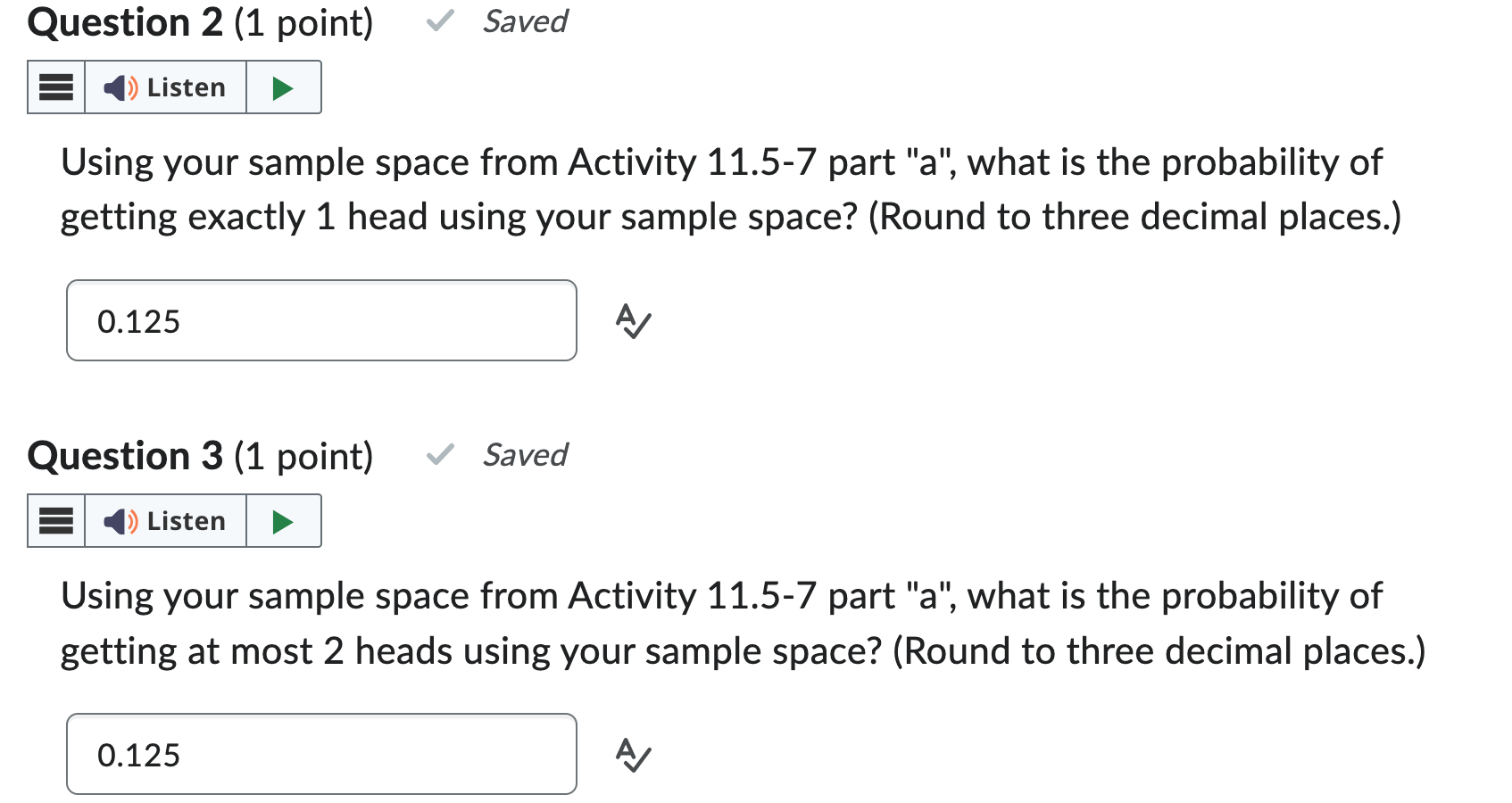 Solved Write Out The Sample Space For All Possible Outcomes Chegg