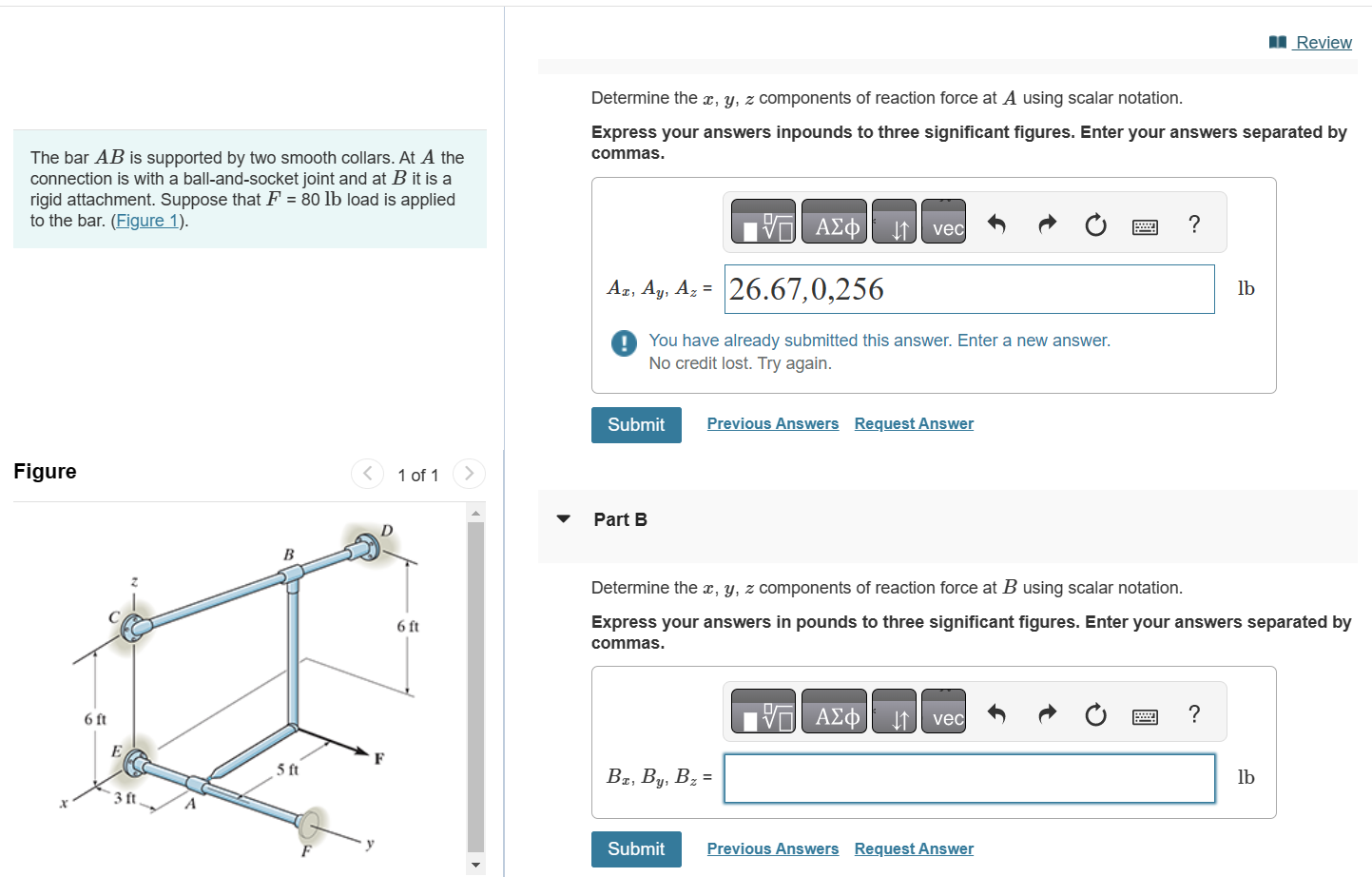 Solved Determine The X Y Z Components Of Reaction Force At A Chegg