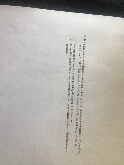 Solved Prob The Quiescent Collector Current In A Bjt Is Chegg