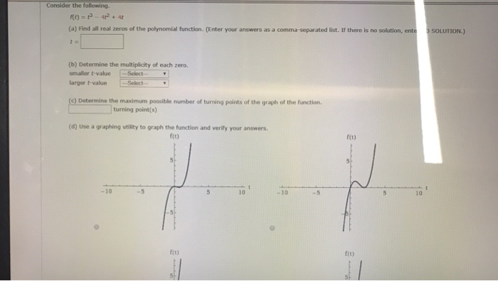 Solved Consider The Following A Find All Real Zeros Of Chegg