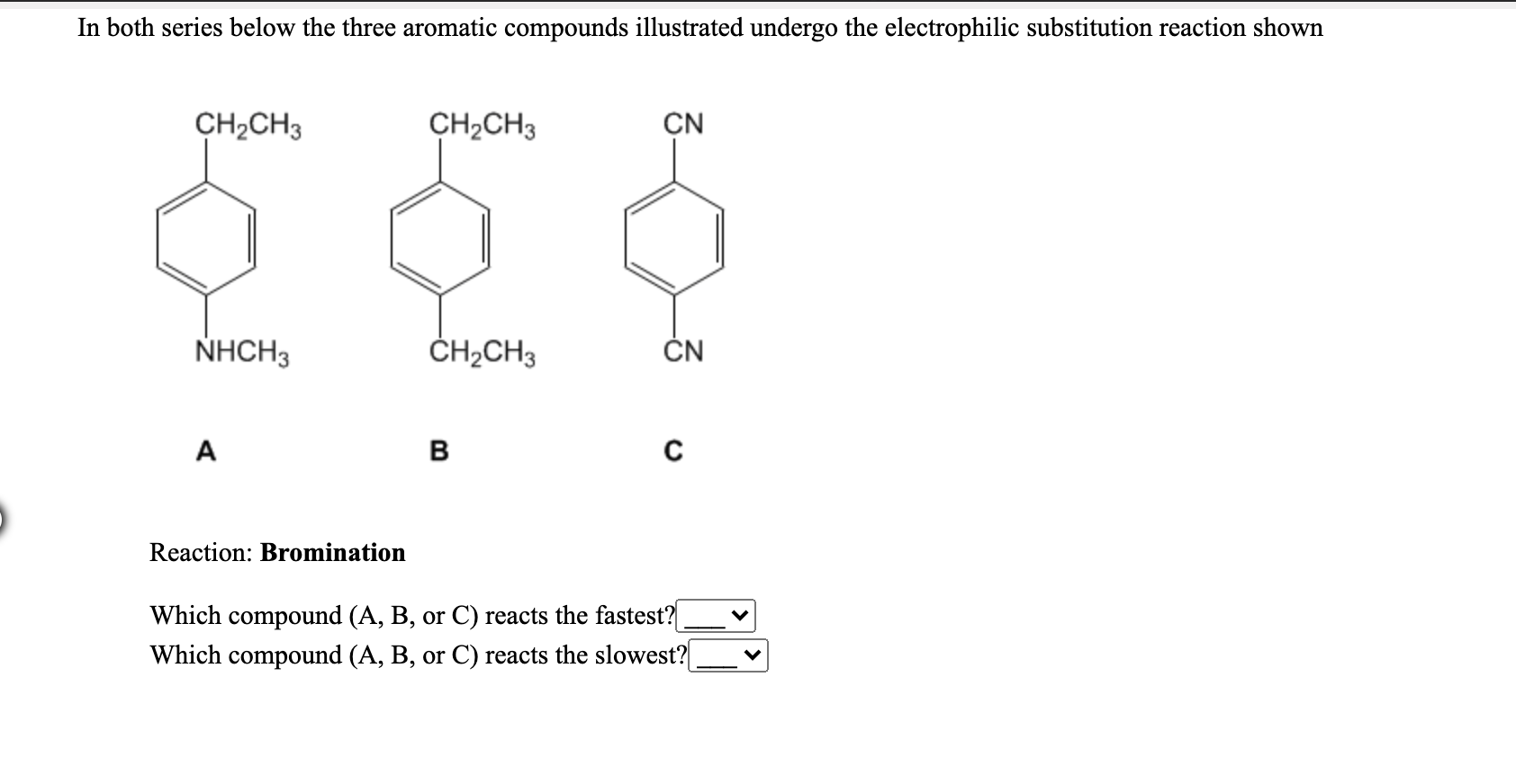 Solved In Both Series Below The Three Aromatic Compounds Chegg