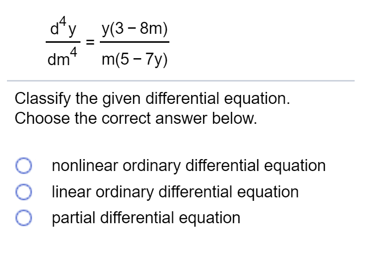 Solved A Differential Equation Is Given Classify It As An Chegg