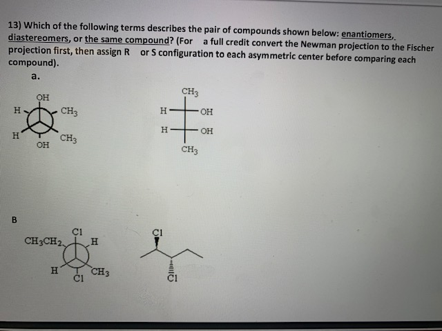 Solved 13 Which Of The Following Terms Describes The Pair Chegg