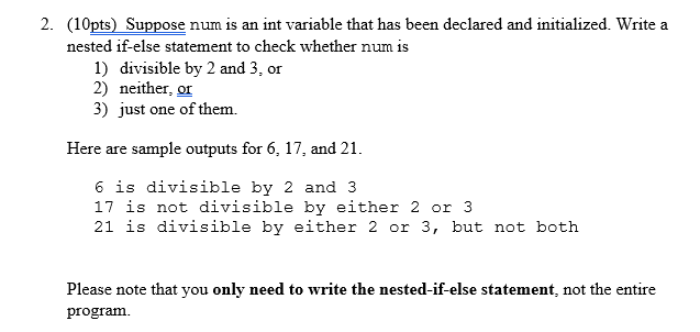 Solved 2 10pts Suppose Num Is An Int Variable That Has Chegg